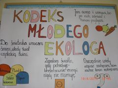 Kodeks Młodego Ekologa. Źródło: www.galeria.zsdrygaly.nazwa.pl, 20.12.2013.