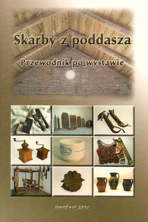 Skarby z poddasza – 2004